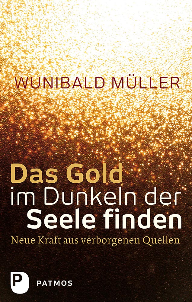 Produktabbildung: Das Gold im Dunkeln der Seele finden
