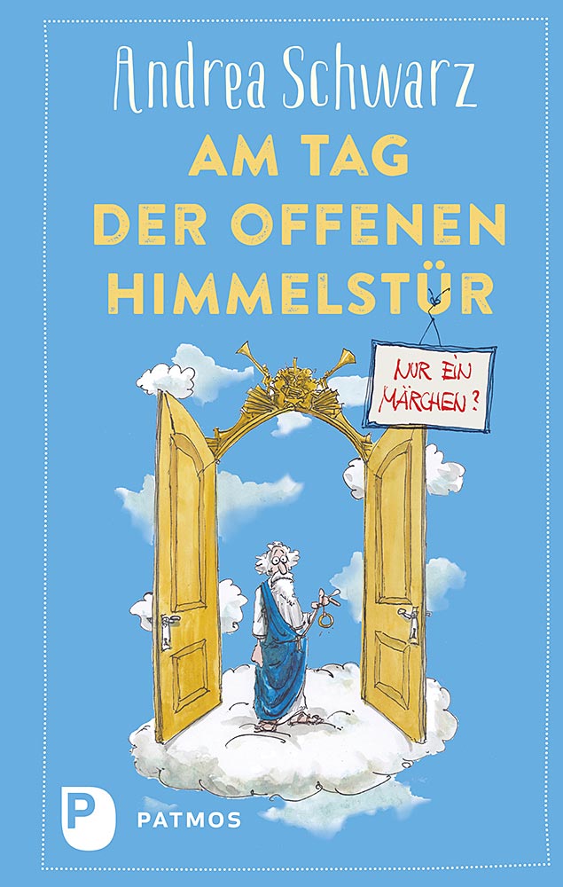Produktabbildung: Am Tag der offenen Himmelstür: Nur ein Märchen?